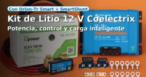 Kit de Litio 12 V para Camper: potencia, eficiencia y control total